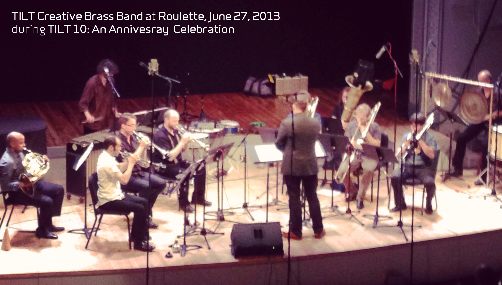 TILT Creative Brass Band at Roulette, June 27, 2013